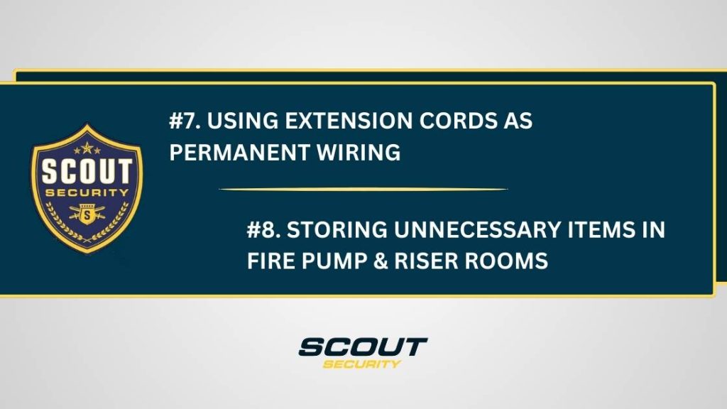 Permanent extension cords, unnecessary items in fire pump and riser rooms