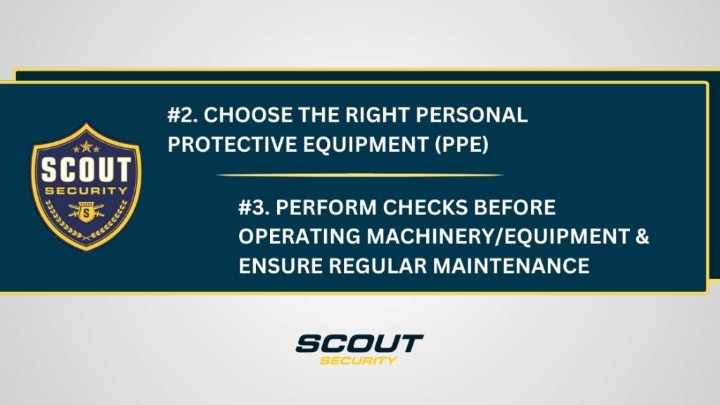 Choose the right PPE & performing equipment checks before use