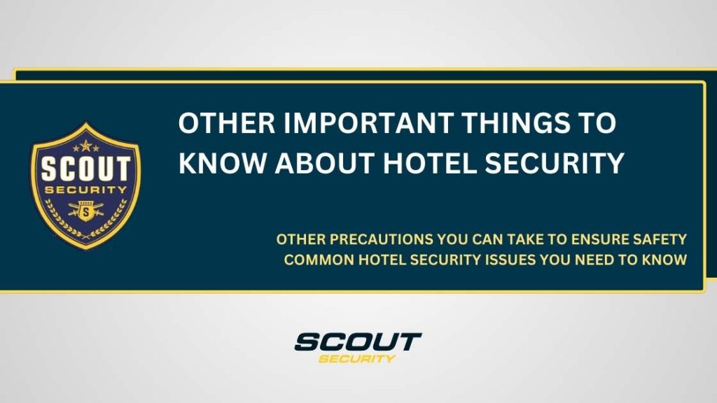 Other Important Things to Know About Hotel Security