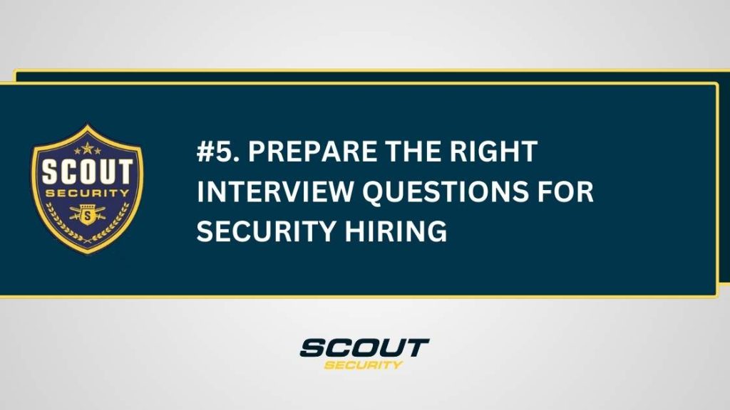 Prepare the Right Interview Questions for Security Hiring