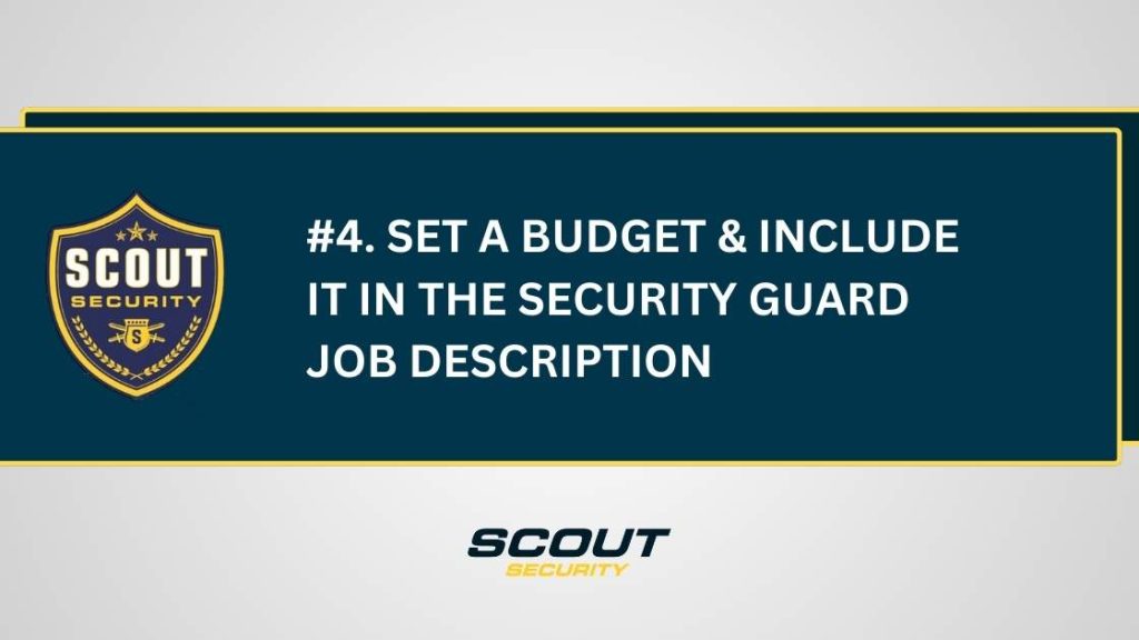 Set a Budget & Include It in the Security Guard Job Description