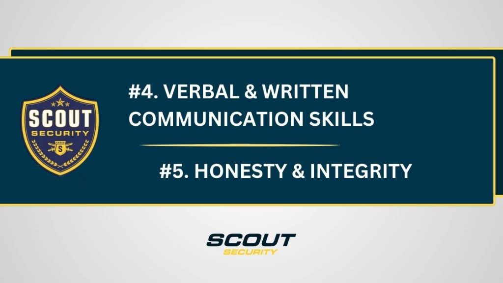 Top Qualities of a Good Security Guard: Verbal & Written Communication Skills | Honesty & Integrity