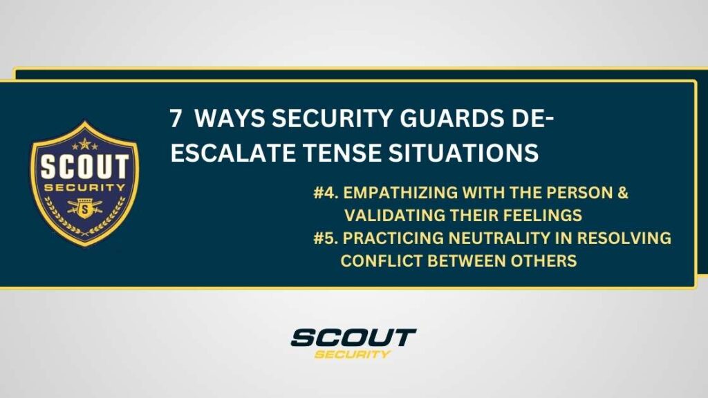 How security guards de-escalate tense situations: practicing empathy and neutrality