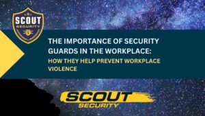 How Security Guards Prevent Workplace Violence