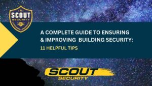 Tips for Improving Safety & Security for Your Building