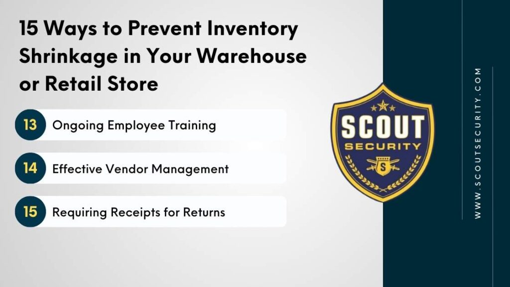 ways to prevent inventory shrinkage: employee training | vendor management | requiring receipts for returns
